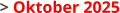 > Oktober 2025